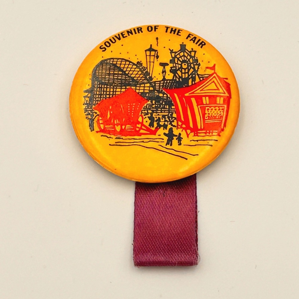 Vintage‎ Souvenir of the Fair Pinback Button Yellow Carnival Coaster Ribbon